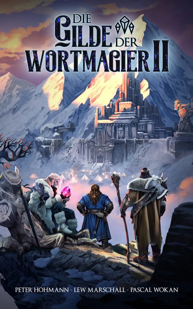 Die Gilde der Wortmagier II